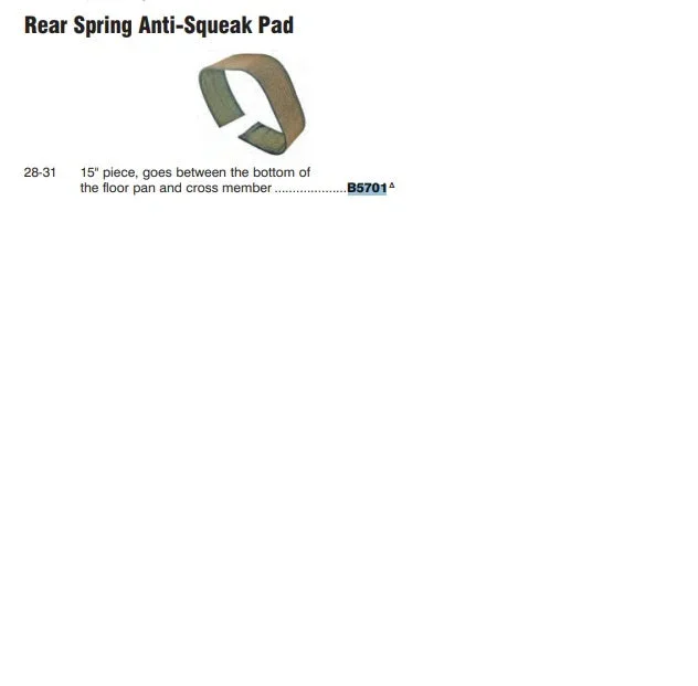 Anti-squeak Pad for Rear Spring B5701